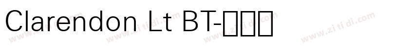 Clarendon Lt BT字体转换